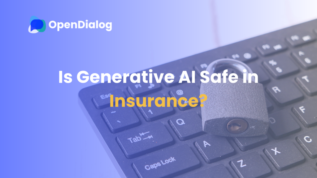 Is generative ai safe in insurance?