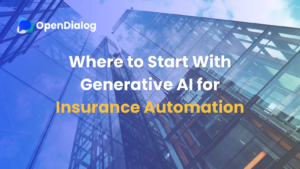 Where to Start With Generative AI for Insurance Automation